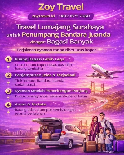 Travel Lumajang Surabaya untuk Penumpang Bandara Juanda dengan Bagasi Banyak