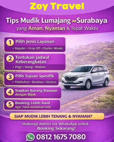 Tips Mudik Lumajang – Surabaya yang Aman, Nyaman & Tepat Waktu