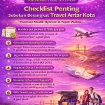 travel lumajang surabaya perhatikan checklist penting sebelum travel dari zoy travel
